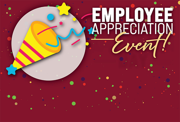 A maroon block with multi colored confetti and a party popper with the words Employee Appreciation Event