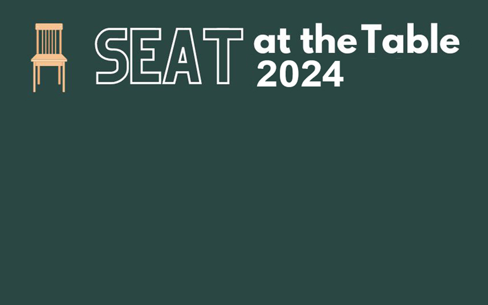 Illustration of a chair with the words SEAT at the Table 2024 next to it on a dark green background