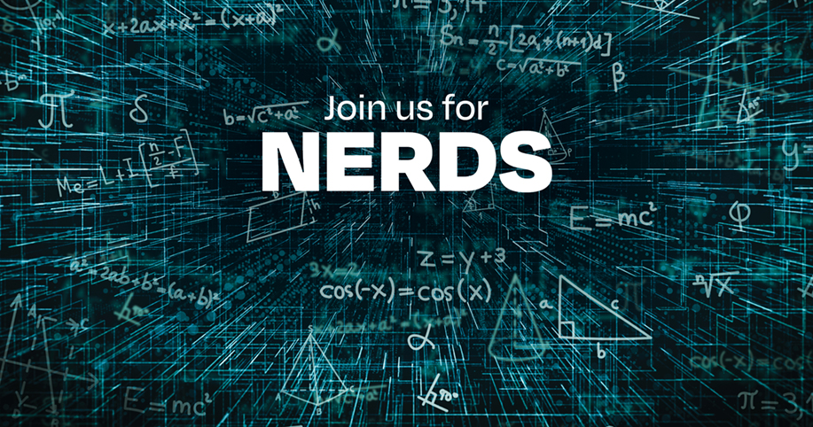 A blackboard with math and logic formulas and symbols in blue with the words Join Us for NERDS in the middle in white
