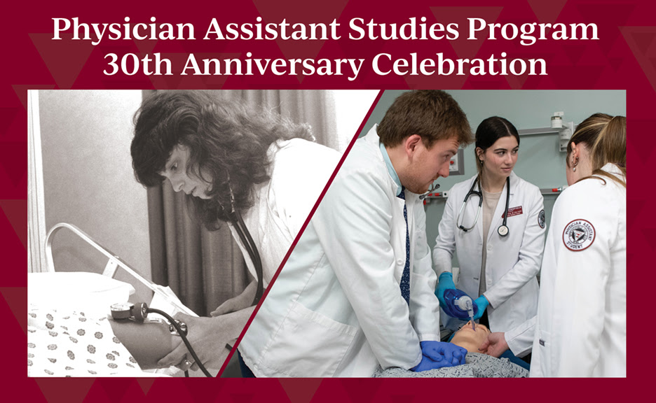 Physician Assistant Studies 30th Anniversary Celebration